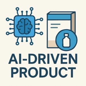 AI-Driven Product